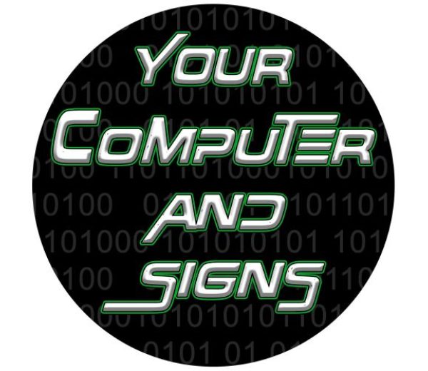 Photo of Your Computer and Signs Photo of Your Computer and Signs